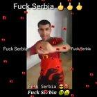 Fuck serbia 🔪💣😎🤛✊🤜🇦🇱🇦🇱🇦🇱