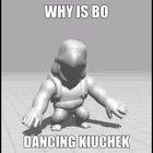 wtf bo dancing to kuichek??? stupid chalgar :angryHollow: