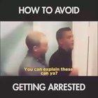 How to avoid getting arrested.