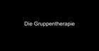 Die Gruppentherapie (mit Untertiteln in den Kommentaren)
