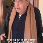 Papa is tired and bored. Papa will go out and buy that coffee, and there's nothing you could do to change his mind.